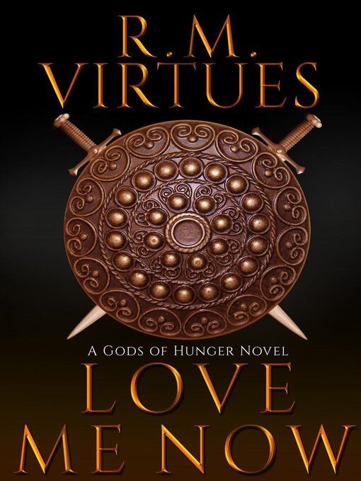 Title details for Love Me Now by RM Virtues - Available